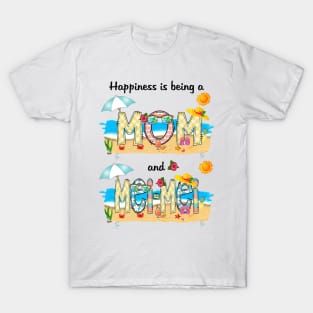 Happiness Is Being A Mom And Mei-Mei Summer Beach Happy Mother's T-Shirt